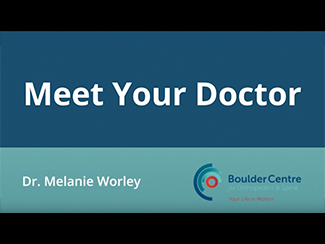 Meet Your Doctor - Dr. Melanie Worley